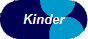Kinder