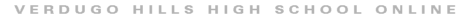 Verdugo Hills High School Online