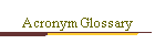 Acronym Glossary