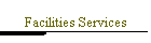 Facilities Services