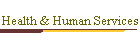 Health & Human Services