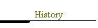 History
