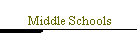 Middle Schools