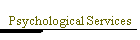 Psychological Services