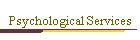 Psychological Services