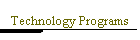 Technology Programs
