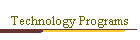 Technology Programs