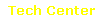 Tech Center