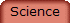 Science