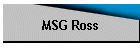 MSG Ross